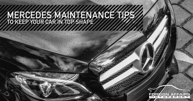 six-mercedes-maintenance-tips-to-keep-your-car-in-peak-condition