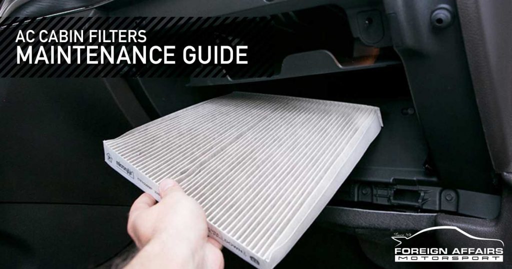 AC Cabin Filters Maintenance