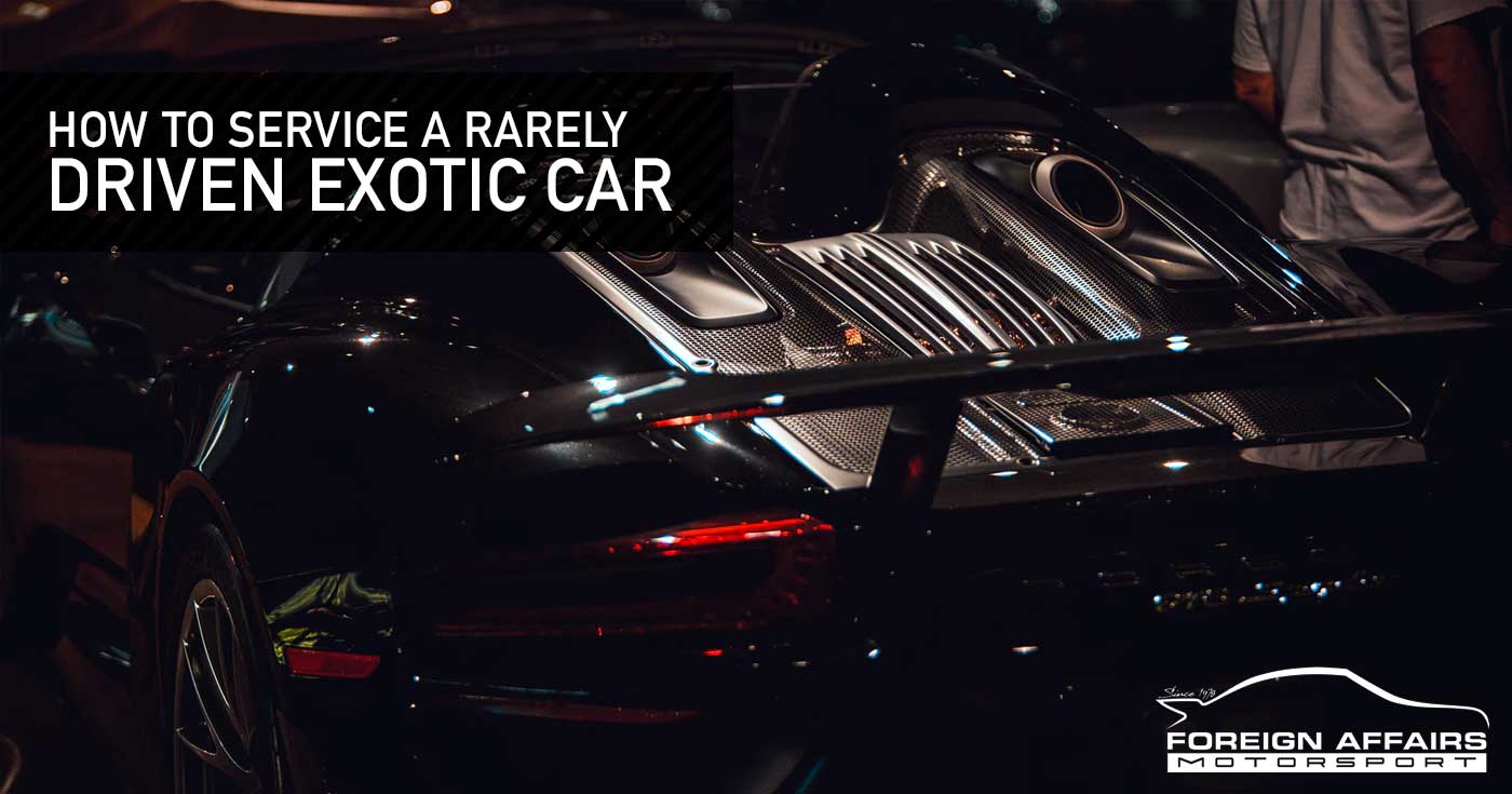 How Do You Service An Exotic Car That's Rarely Driven?